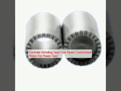 Contrate Grinding Gear baixo ruído Pinion personalizado para ferramenta de energia